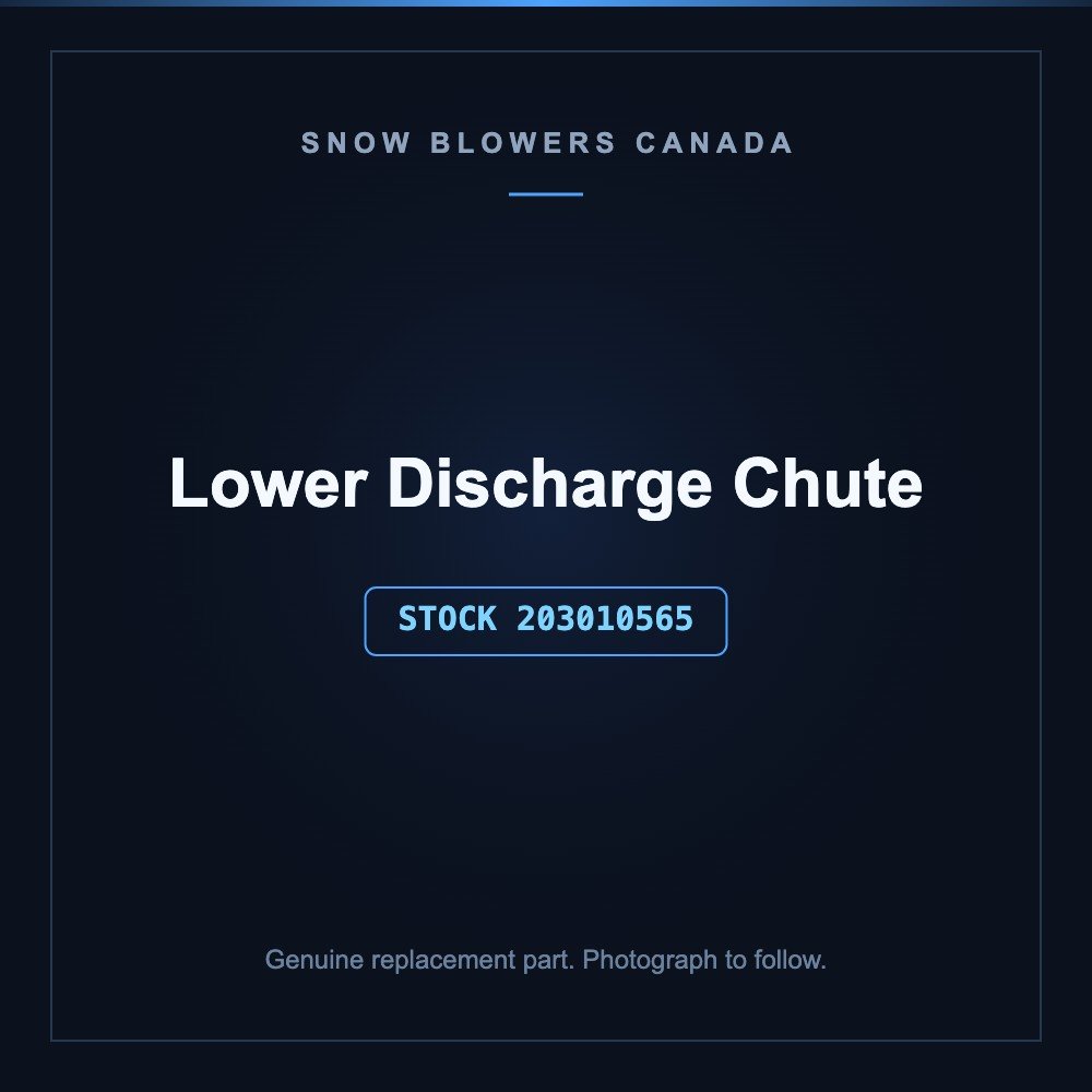 Lower Discharge Chute, Stock # 203010565, genuine snow blower service part in stock in Canada