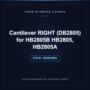 Cantilever RIGHT (DB2805) for HB2805B HB2805, HB2805A, stock 203010882, replacement part for PowerSmart snow blowers