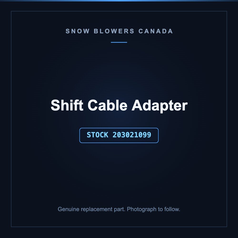 Snow blower shift cable adapter: Snow Blower Parts, Shift Cable Adapter, Stock #203021099, stock number 203021099