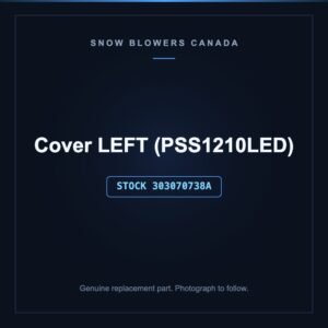 Cover LEFT (PSS1210LED), stock 303070738A, replacement part for PowerSmart snow blowers