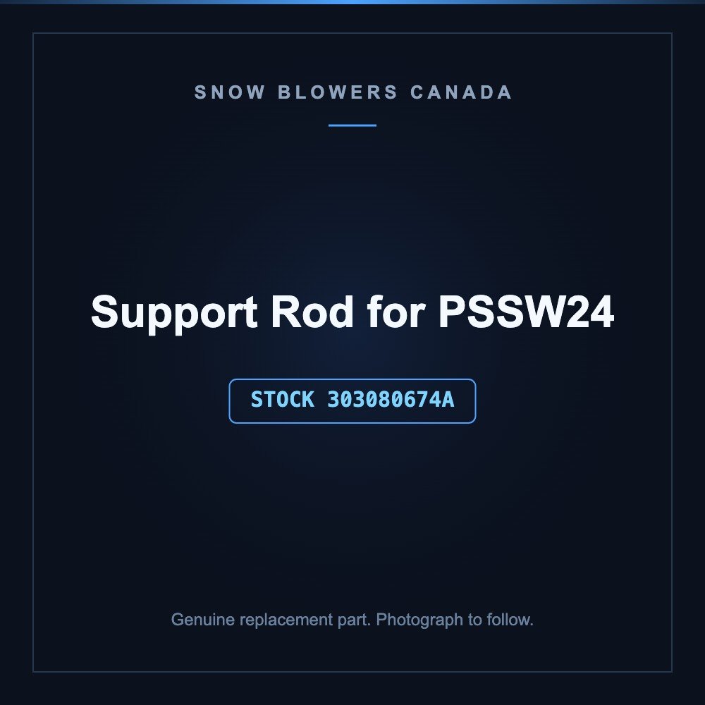 Snow blower support rod-pssw24: Snow Blower Parts- Support Rod-PSSW24, stock number 303080674A