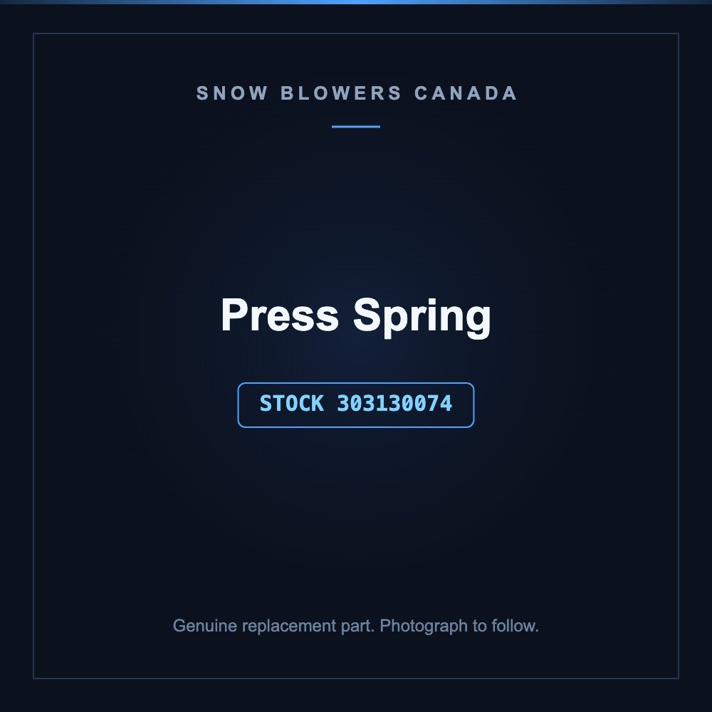 Snow blower press spring: Snow Blower Parts, Press Spring, Stock #303130074, stock number 303130074