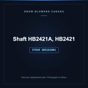 Shaft HB2421A, HB2421, stock 303161001, replacement part for PowerSmart snow blowers